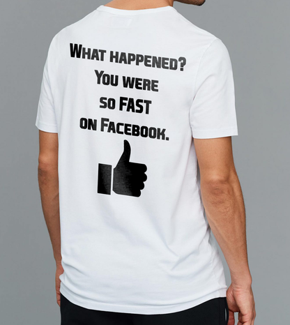 T-Shirt - Facebook Callout